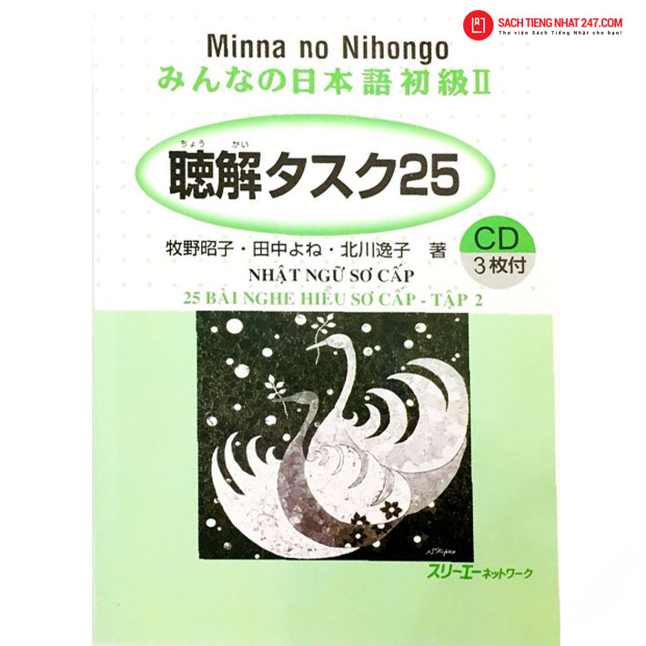 Minna no Nihongo Sơ Cấp 2 Bản Cũ – Choukai Tasuku 25 (25 Bài Nghe Hiểu)